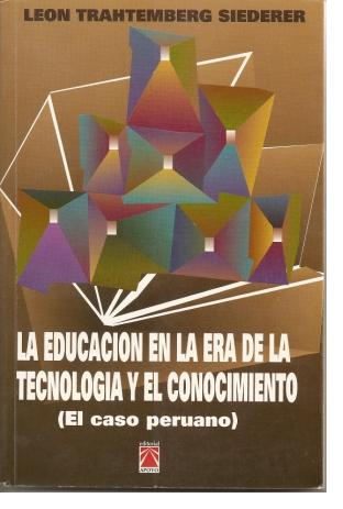 La educación en la era de la tecnología y el conocimiento